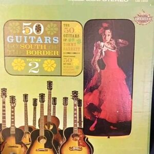 Tommy Garrett 50 Guitars Go South Of The Border Vol 2 Liberty Record 1962